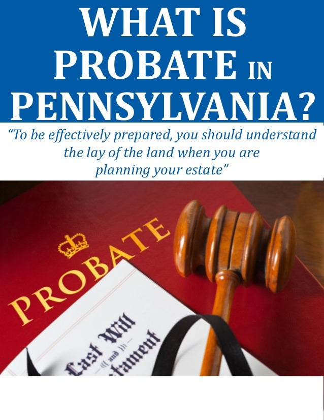 What is Probate in Pennsylvania