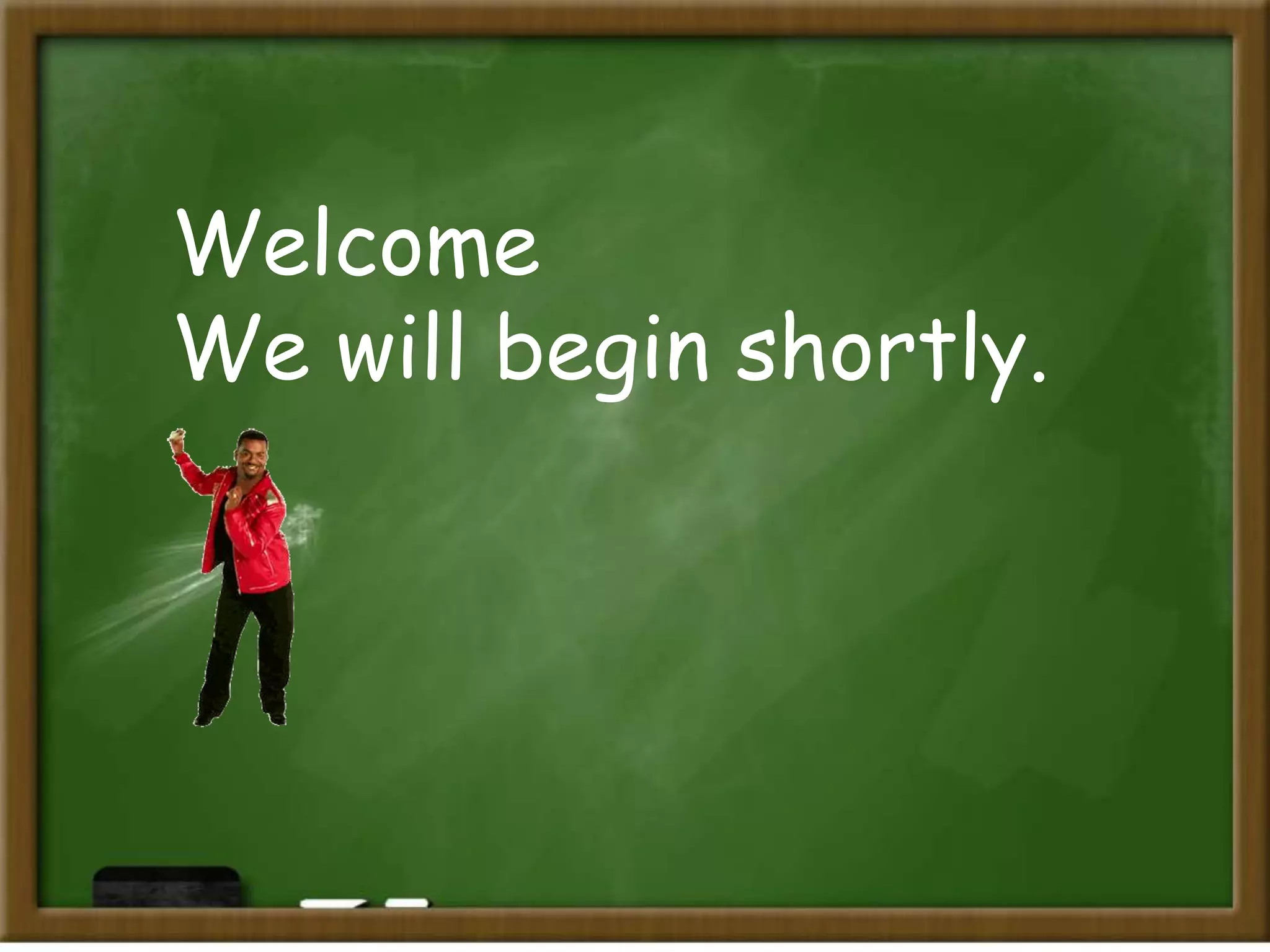 Welcome
We will begin shortly.
 