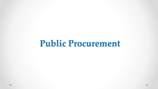 Public Procurement
 