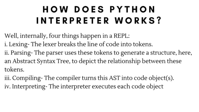 What is Python Interpreter.pptx