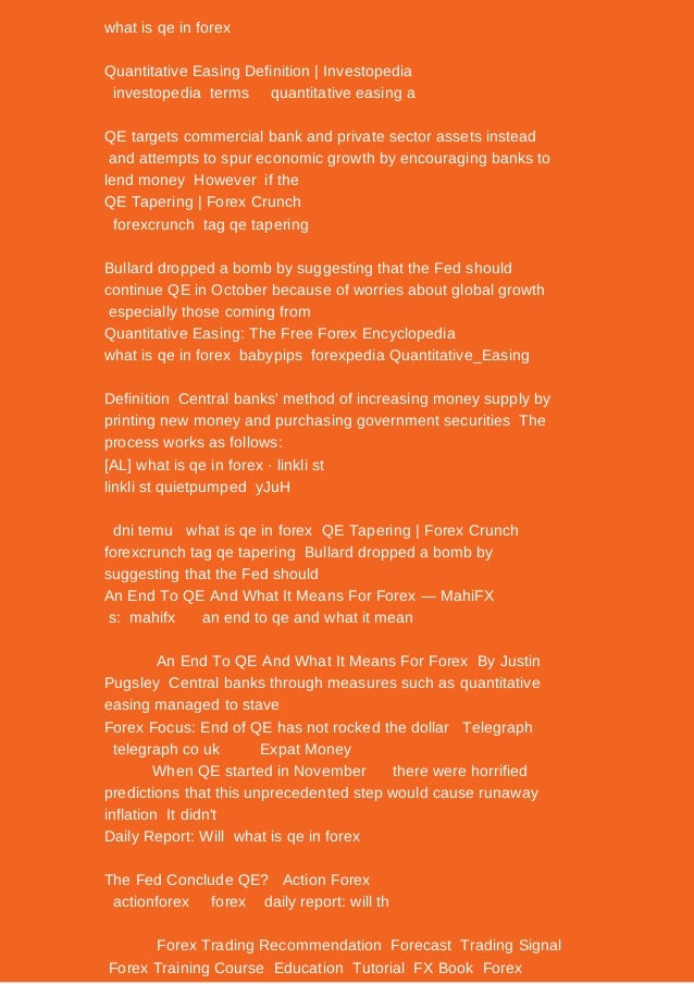 Qe forex meaning