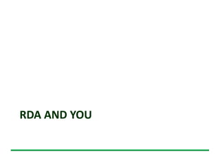 RDA AND YOU
 
