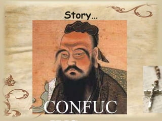 Story…
CONFUC