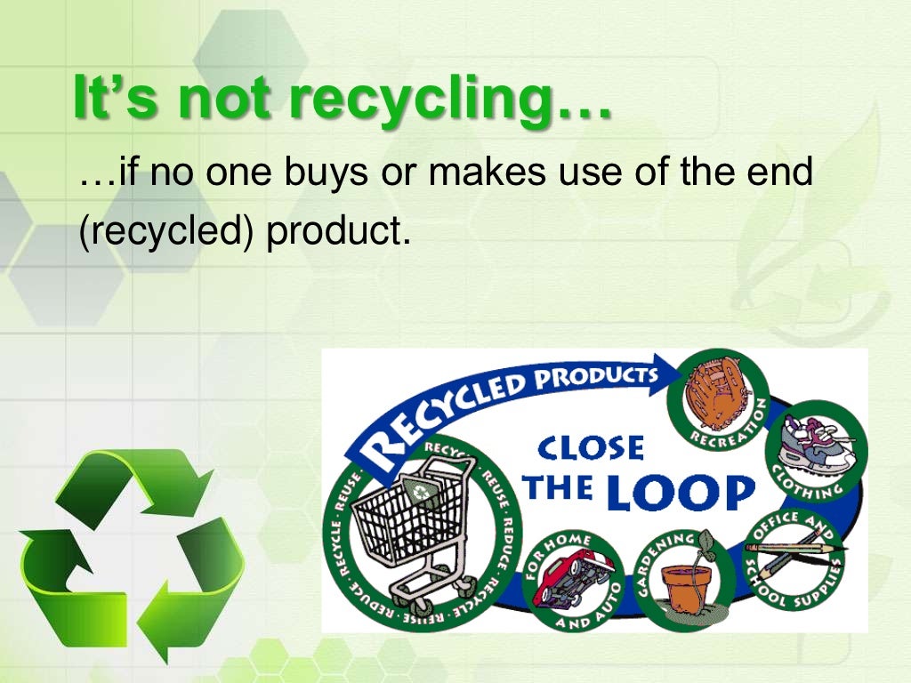 What is Recycling 7 Benefits of Recycling