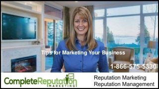 Tips for Marketing Your Business
 