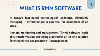 What is RMM Software? | Benefits of RMM Software | PPT