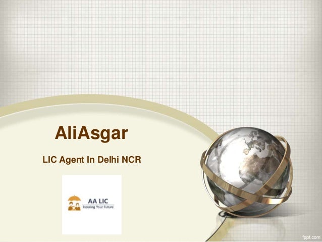 AliAsgar
LIC Agent In Delhi NCR
 