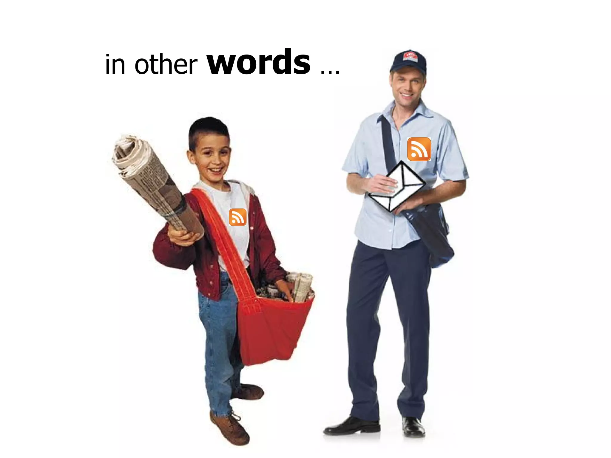 in other  words  … 