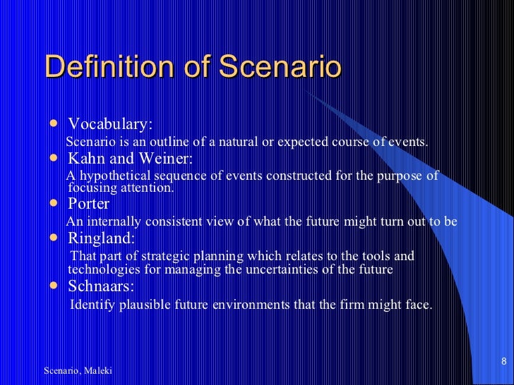 What is scenario