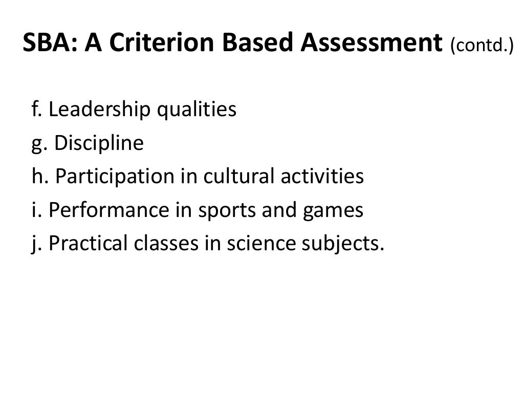 School Based Assessment (SBA)