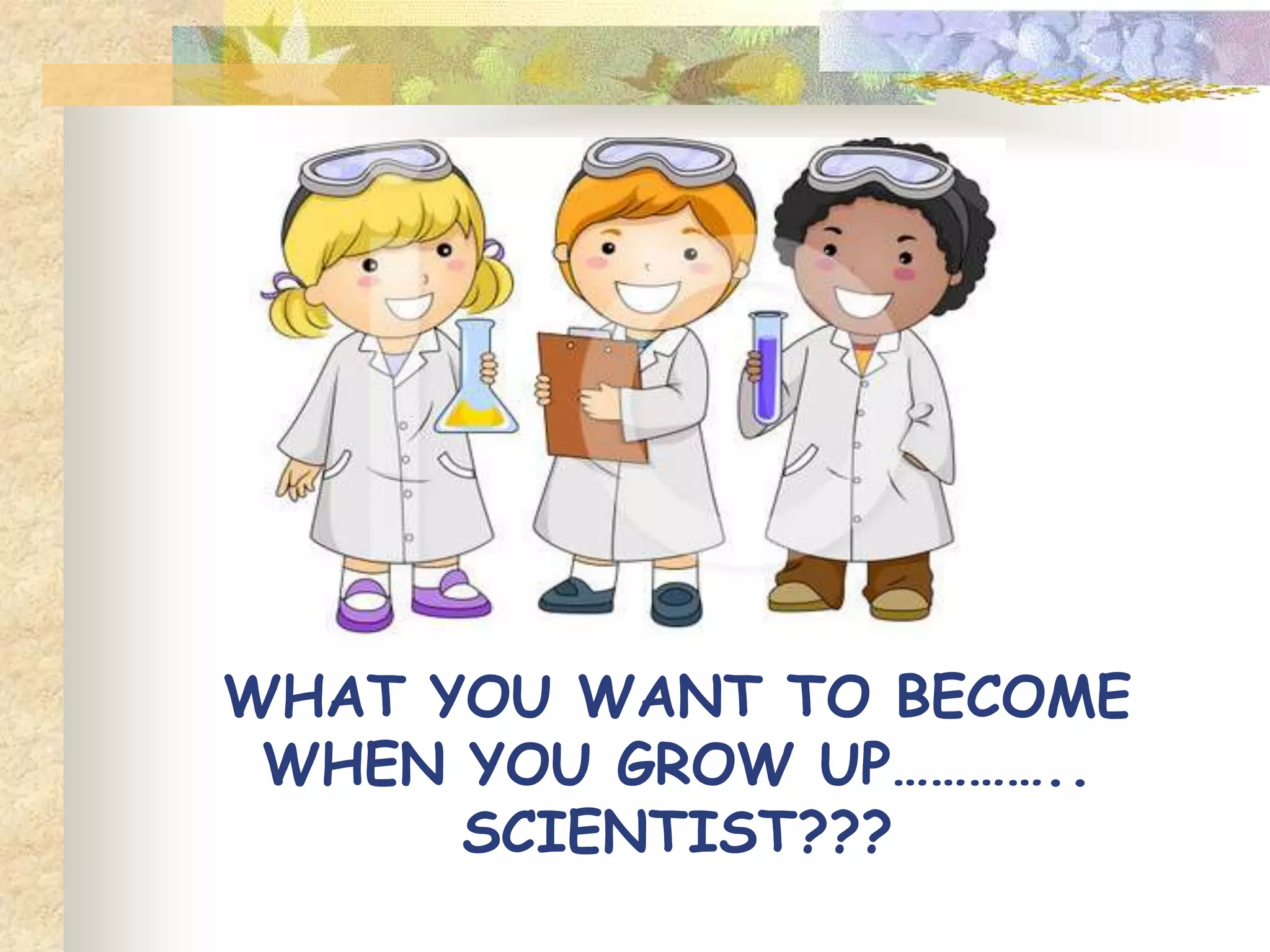 Geology is the study of the
structures of the earth.
 