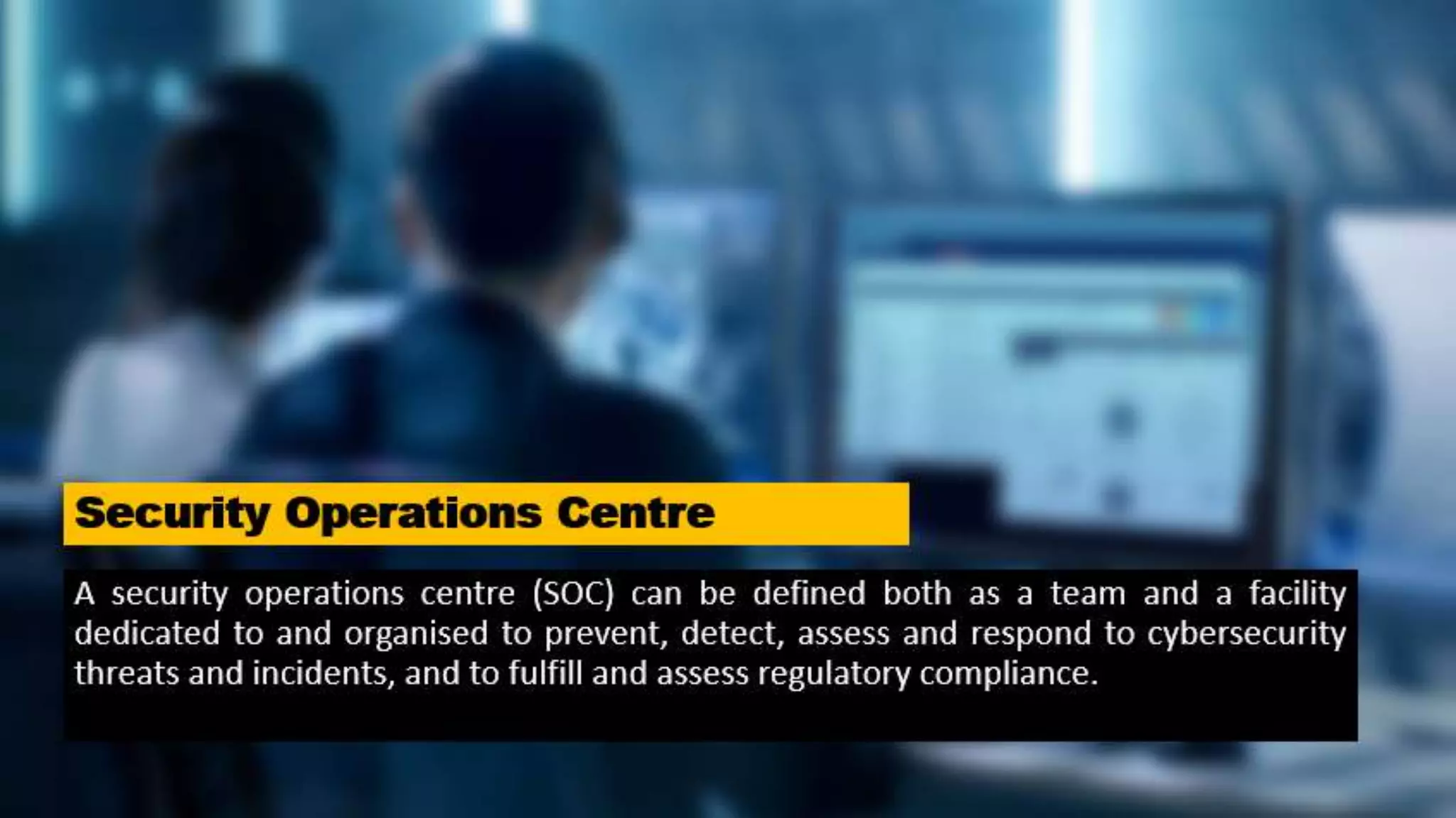 What is Security Operations Centre? Types, Need and Benefits of SOC ...