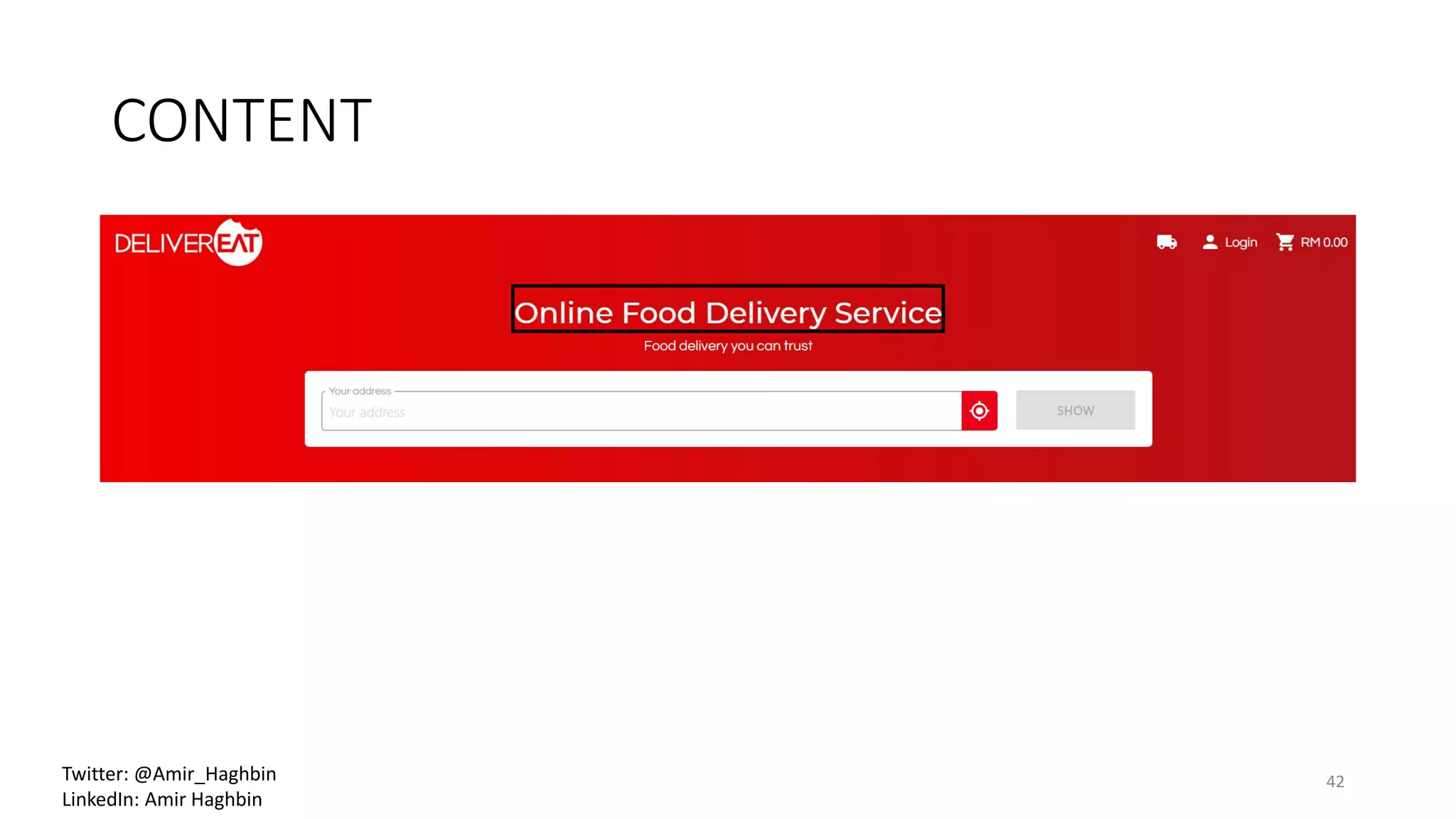 CONTENT
42Twitter: @Amir_Haghbin
LinkedIn: Amir Haghbin
 