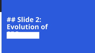 ## Slide 2:
Evolution of
SEO
 