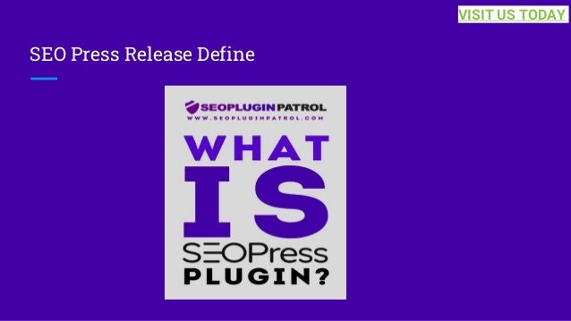 SEO Press Release Define
VISIT US TODAY
 