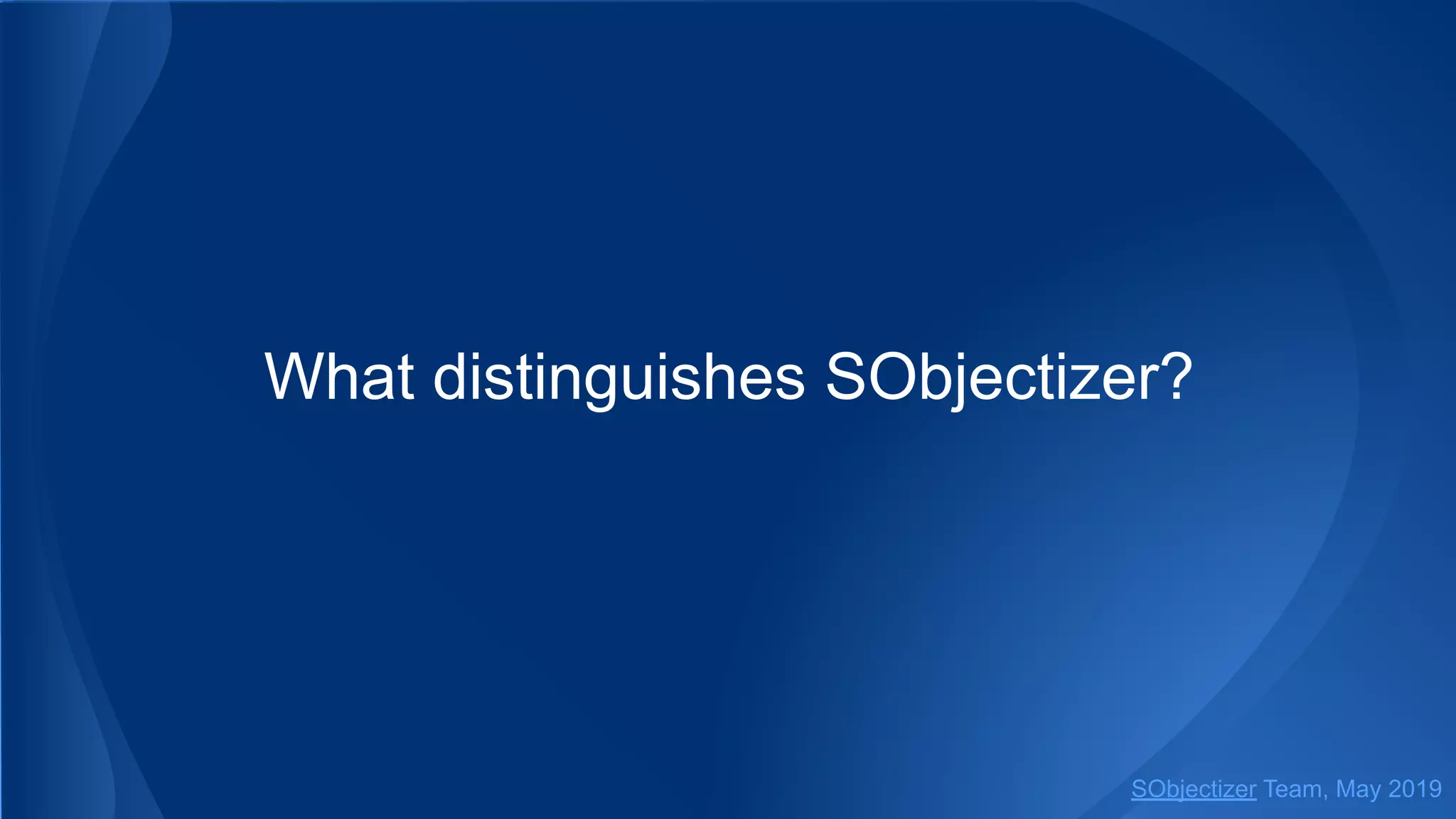 What distinguishes SObjectizer?
SObjectizer Team, May 2019
 