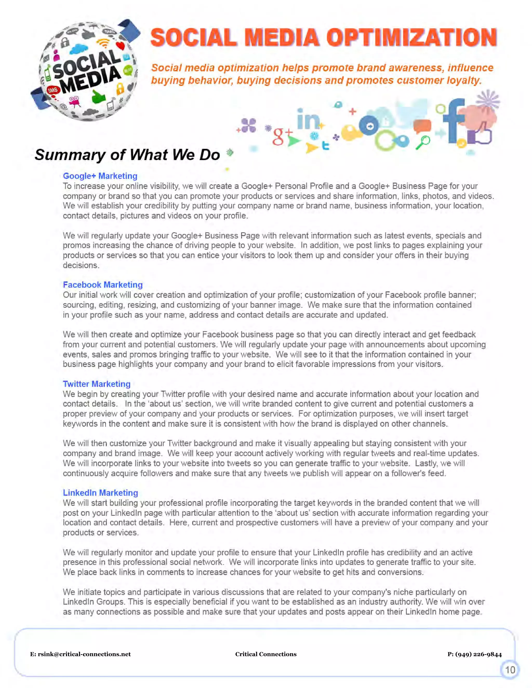 Inquiries: Richard Sink
rsink@critical-connections.net
(949) 226-9844