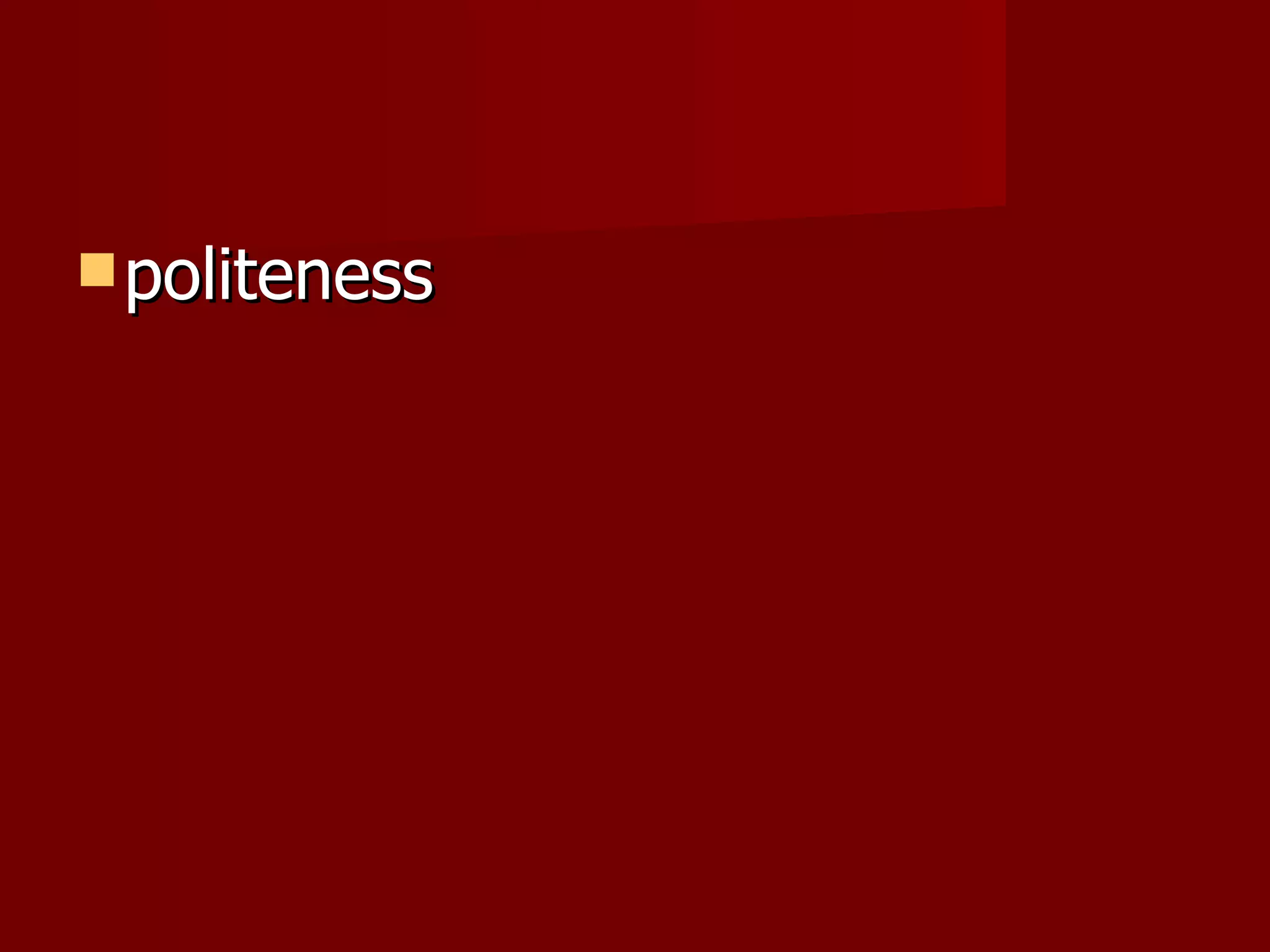 politeness 
