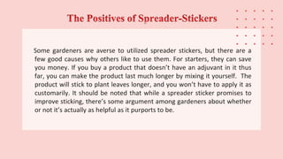 What is spreader sticker used for | PPTX
