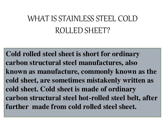 What Is Stainless Steel Made Of >> What Is Stainless Steel Cold Rolled Sheet What Is Stainless Steel Made Of >> What Is Stainless Steel Cold Rolled Sheet