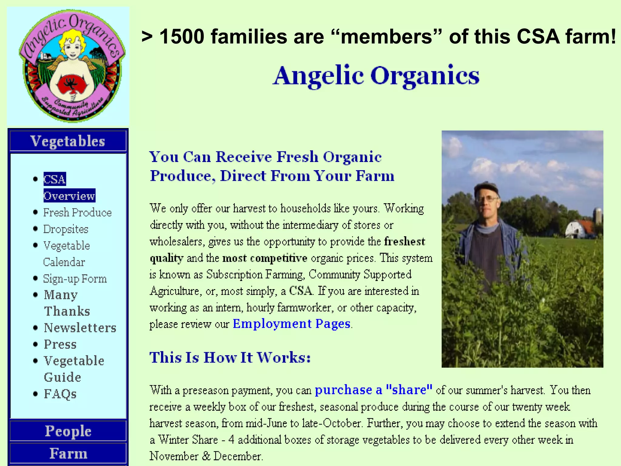 > 1500 families are “members” of this CSA farm!
 
