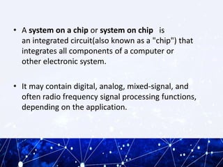 What is system on chip (1) | PPTX | Operating Systems | Computer ...
