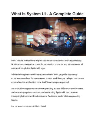 What Is System UI - A Complete Extended Guide | PDF