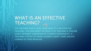 What is teaching | PPTX