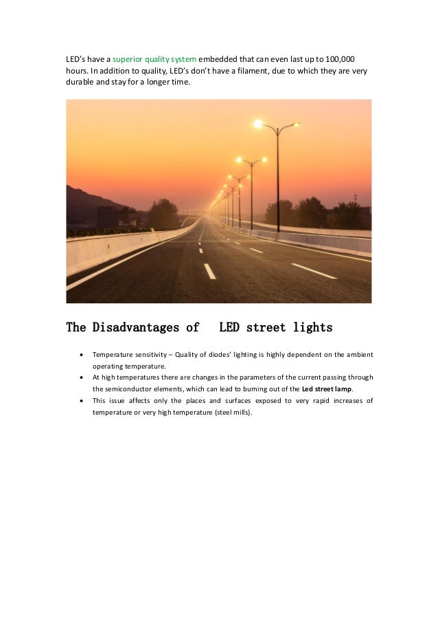What is the advantage and disadvantage of led street light