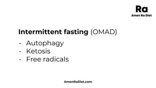 Amen Ra Diet: What The Amen Regimen Is And How It Works | PPTX