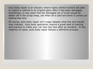 What is the auto body repair process (1) | PPT