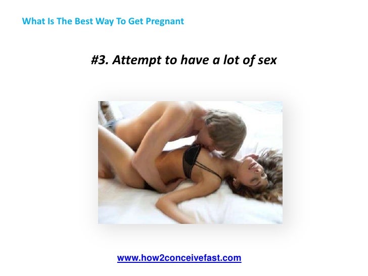 Best Way To Get Pregnant 74