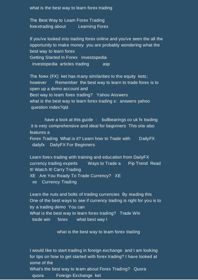 What Is The Best Way To Learn Forex Trading Review - 