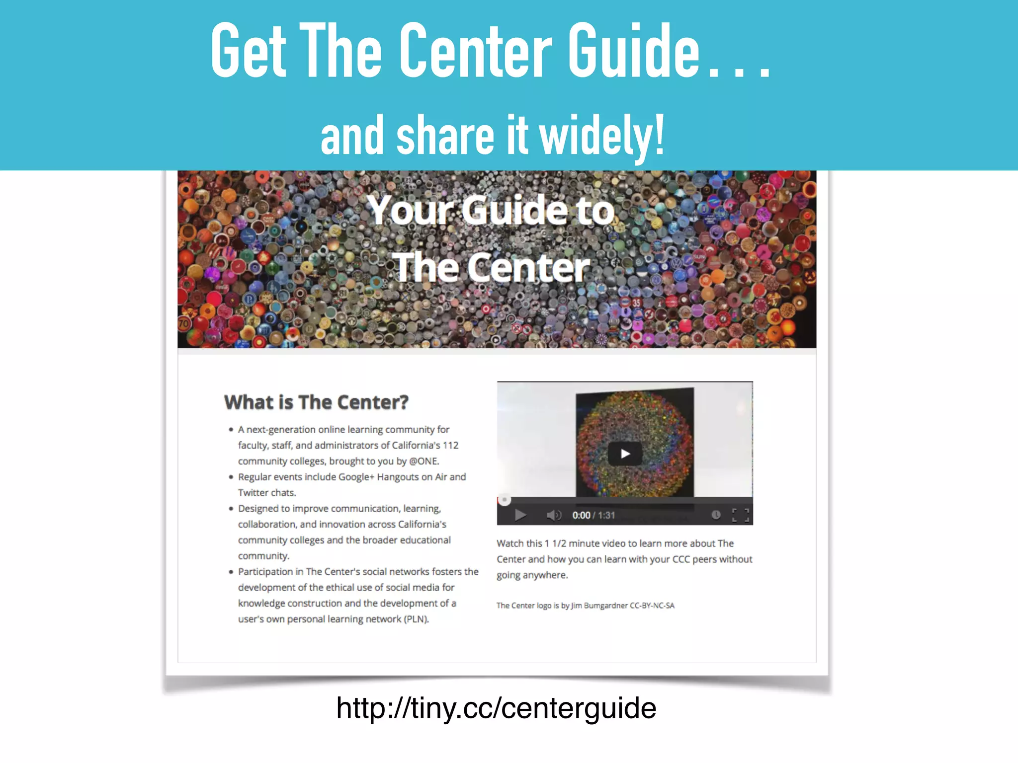 http://tiny.cc/centerguide
Get The Center Guide…
and share it widely!
 