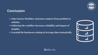 What is the Data Science Workflow | IABAC | PDF