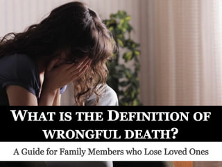 What is the Definition of Wrongful Death?