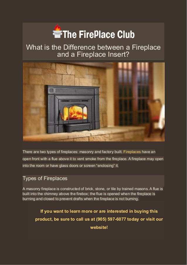 What is the difference between a fireplace and a fireplace insert