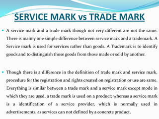 What is the difference between a Trademark and a Service Mark? | PPT
