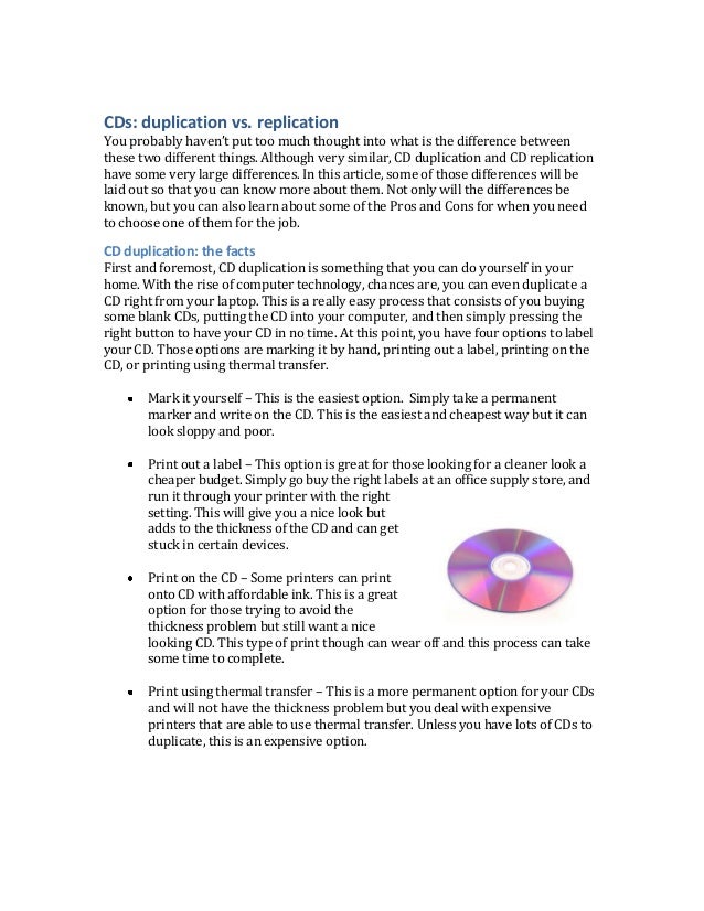 What is the difference between cd duplication and cd replication