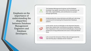 Database Management Engineer vs Database Developer | PPT