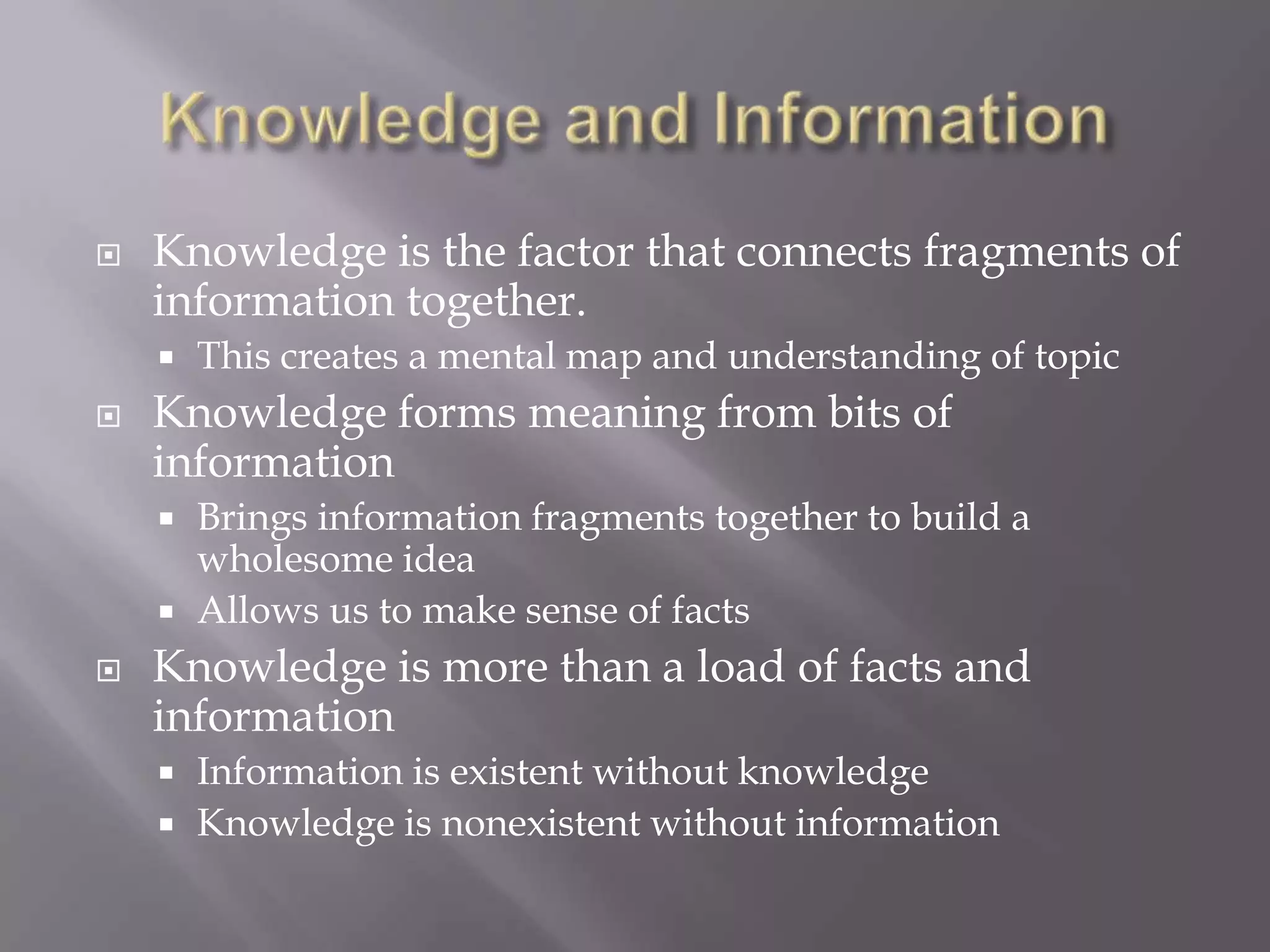 What is the difference between knowledge and information | PPTX