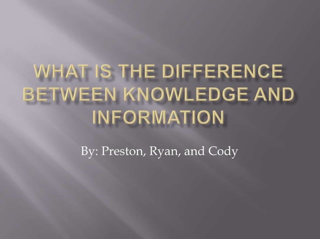 Information Vs. Knowledge: What’S The Difference? – JSOPE