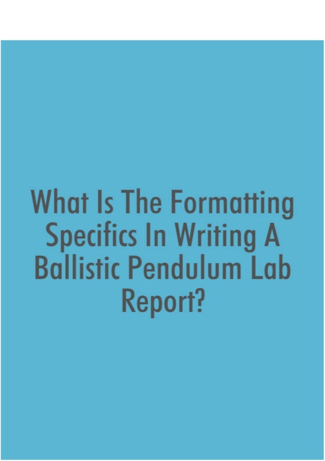 study of the ballistic pendulum study of the ballistic pendulum