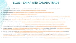 BLOG – CHINA AND CANADA TRADE
▪ Here is a bit more on Trade:
▪ I am for supporting trade as long those deals are fair and equitable to Canada. Here are things to consider when deal with China in terms of investment and Trade:
▪ Canada has a trade deficit of $16-17B with China - http://www.statcan.gc.ca/daily-quotidien/170504/dq170504c-eng.pdf
▪ Trudeau and Protectionism - https://www.spencerfernando.com/2017/12/06/deception-trudeau-purposefully-trying-deceive-canadians-china/
▪ No more admiration - https://globalnews.ca/news/3899392/trudeau-admires-most-not-china/
▪ China wants Canada natural resources - https://www.nrcan.gc.ca/19698/ China has abysmal environmental record - https://www.ft.com/content/e22dd988-3ed9-11e7-9d56-25f963e998b2
▪ Manufacturing sector is already under pressure as such trade agreements with countries like china that have poor labour and environmental regulations only handcuffs Canadian companies in
their ability to compete - http://www.newswire.ca/news-releases/canada-china-trade-deal-would-decimate-canadian-workers-industries-628447033.html
▪ China has no interest with Trudeau’s social agenda - https://www.spencerfernando.com/2017/12/04/fool-naive-trudeau-tricked-china-press-conference-cancelled-last-minute/
▪ McKenna tried to push anti-coal on China and China said no - http://www.ctvnews.ca/politics/china-not-able-to-join-canada-u-k-coal-phase-out-alliance-mckenna-1.3708186
▪ China is moving forward with their own plans in terms of accessing key raw materials like oil - https://www.slideshare.net/paulyoungcga/why-does-government-keep-gold-reserves
▪ China wants Canadian oil - http://www.cbc.ca/news/canada/calgary/china-investment-oilsands-jim-carr-1.4152520. The problem is getting oil to China - https://www.bnn.ca/kinder-morgan-
canada-down-4-after-more-potential-pipe-delays-1.935031 (Kinder Morgan is no further along then it was when approved in late 2016)
▪ Trump went to China as such completed deals - https://www.bloomberg.com/news/articles/2017-11-09/breaking-down-the-250-billion-china-deals-trump-got-for-america as compare to
Trudeau who got nothing done - https://globalnews.ca/news/3894897/justin-trudeau-canada-china-trade-talks/
▪ Australia and China Trade Agreement -“One of the main sticking points was a temporary worker memorandum of understanding in the agreement, which caused a backlash from parts of the
Australian population that feared an influx of cheap Chinese labour” http://news.xinhuanet.com/english/2017-11/15/c_136752488.htm or https://www.asiapacific.ca/canada-asia-
agenda/china-australia-free-trade-agreement-lessons-canada
▪ China is important market, but any further advancement into trade agreements needs to be done in careful manner. https://www.slideshare.net/paulyoungcga/china-future-november-2017
 