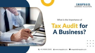 What is the Importance of Tax Audit for A Business.pptx