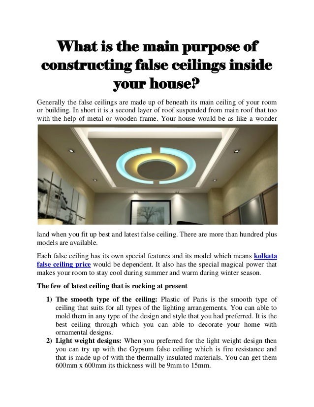 What Is The Main Purpose Of Constructing False Ceilings Inside Your H