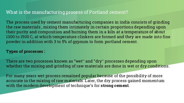 What is the manufacturing process of portland cement