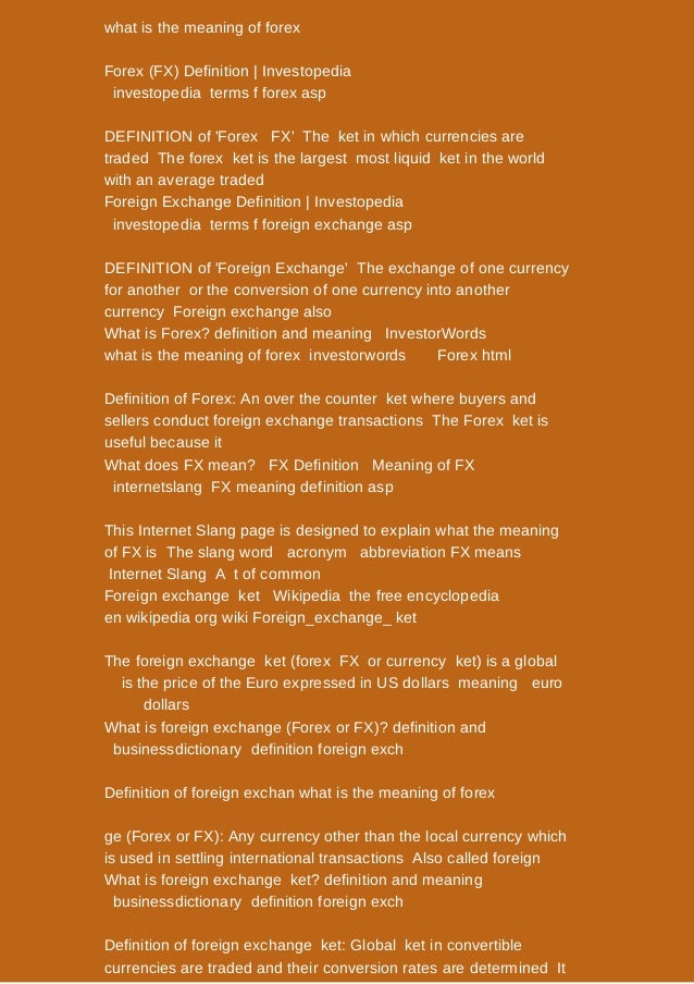 What Is The Meaning Of Forex Review And Download
