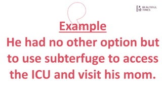 Subter What is the Meaning of Subterfuge? Examples and more | PPT | Free Download