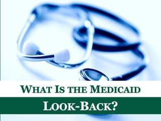What is the Medicaid Look-Back in Indiana?